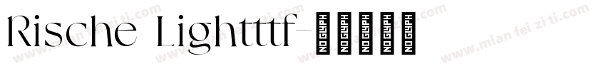 Rische Lightttf字体转换